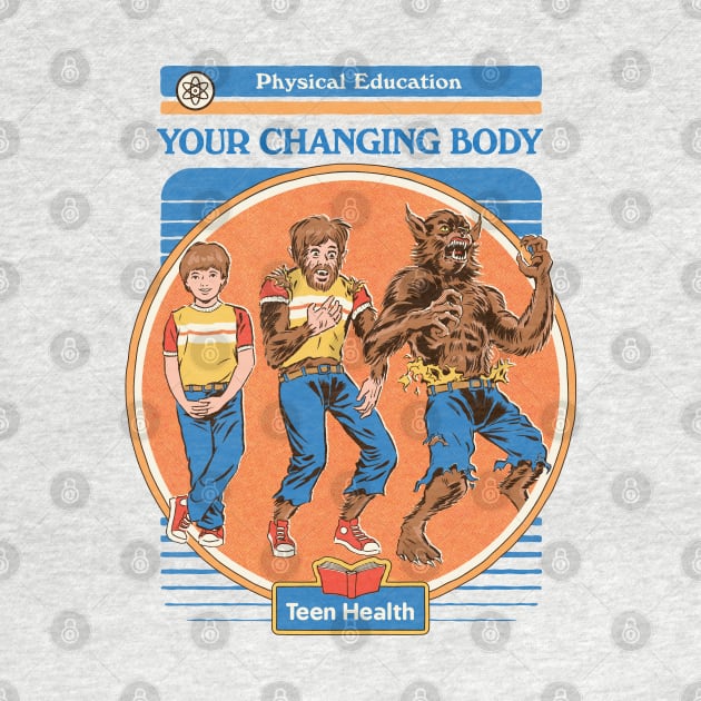 Your Changing Body by Steven Rhodes